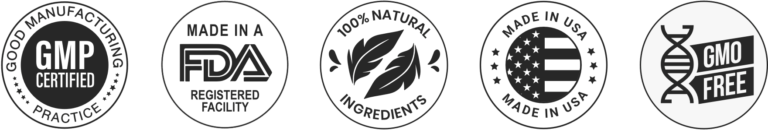 GMP Certified, FDA Registered Facility, 100% Natural, Made in USA, GMO Free